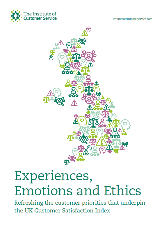 Experiences, Emotions and Ethics: Refreshing the customer priorities that underpin the UKCSI