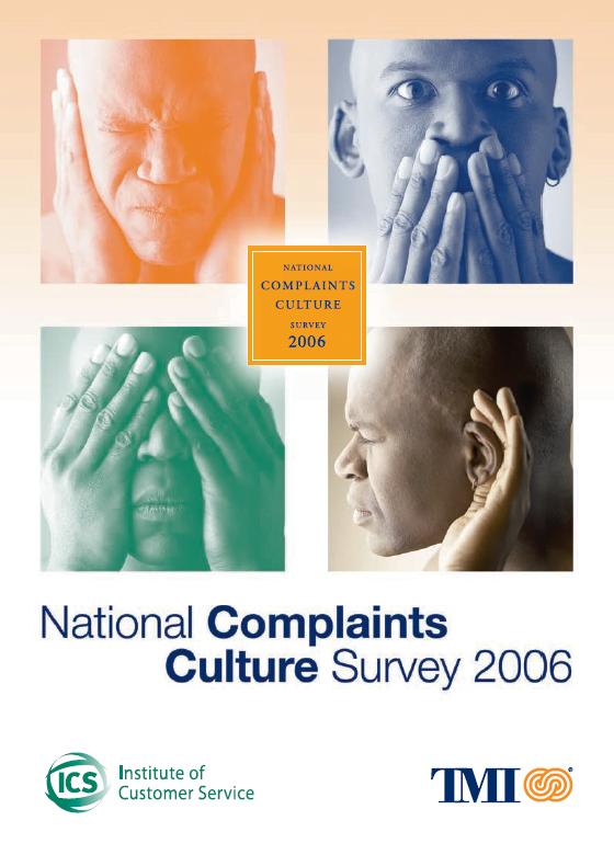 ICS/TMI National Complaints Culture Survey 2006