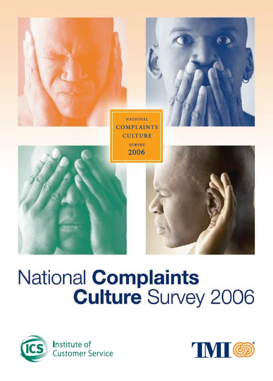 ICS/TMI National Complaints Culture Survey 2006