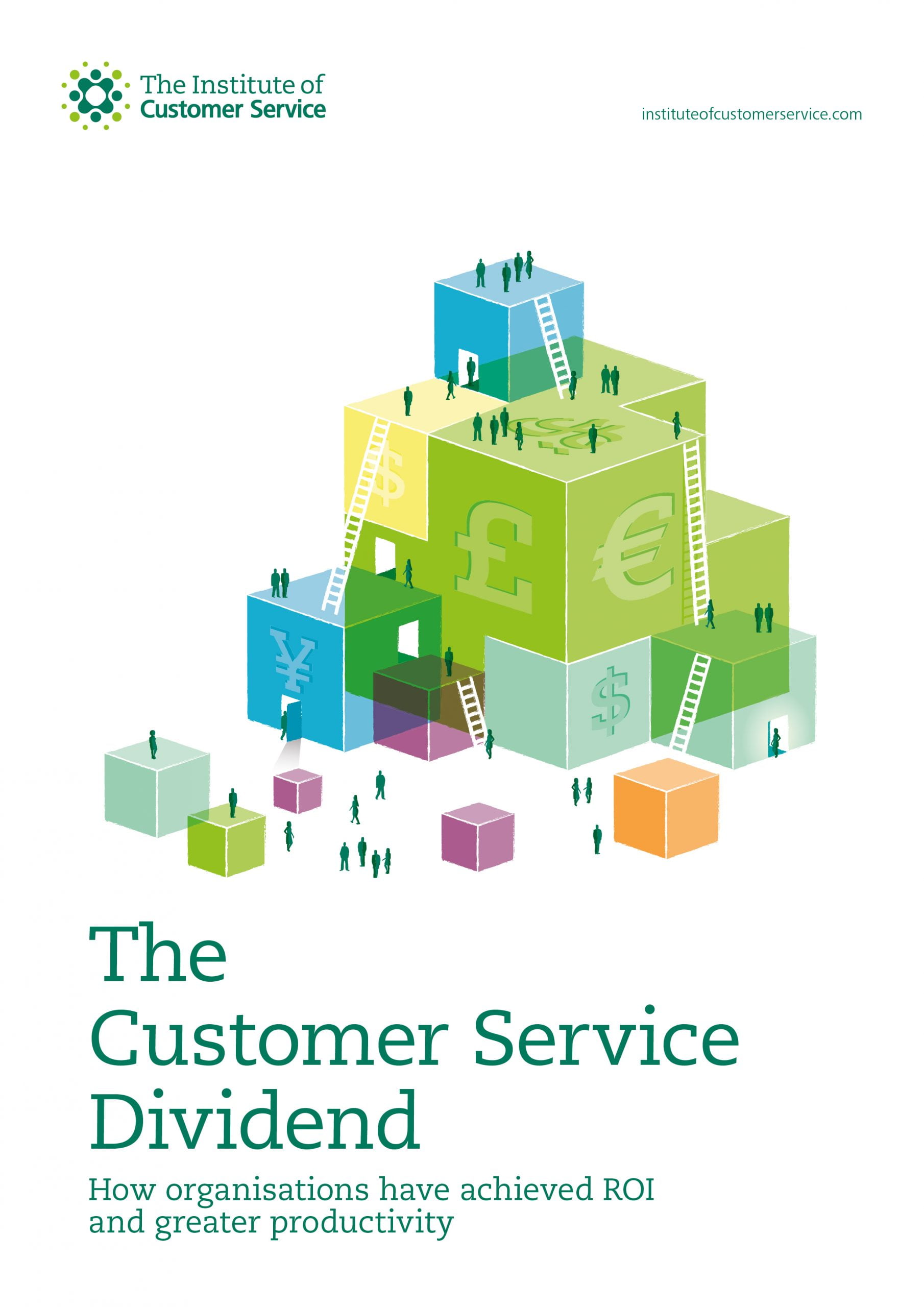 The Customer Service Dividend: How organisations have achieved ROI and greater productivity