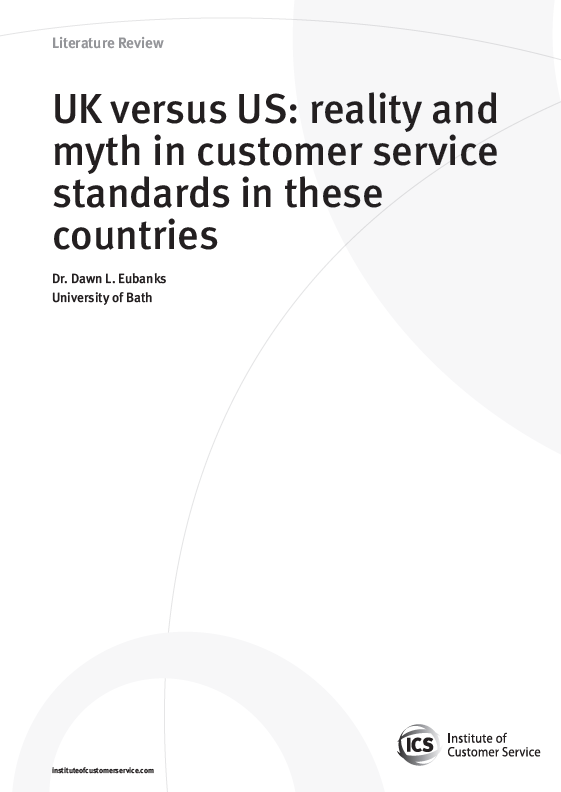 UK versus US: reality and myth in customer service standards in these countries (2010)