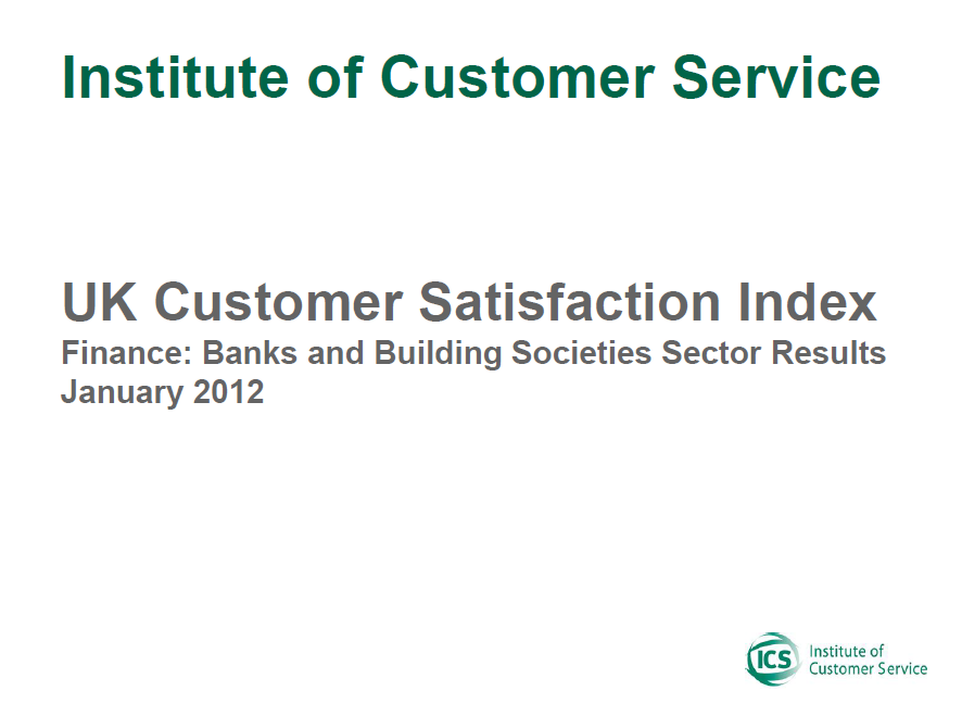 UKCSI Banks and Building Societies Sector Report – January 2012