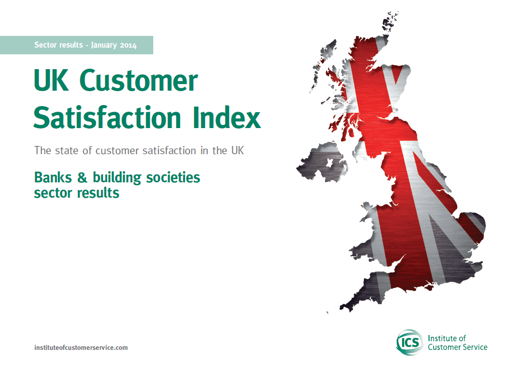 UKCSI Banks and Building Societies Sector Report – January 2014