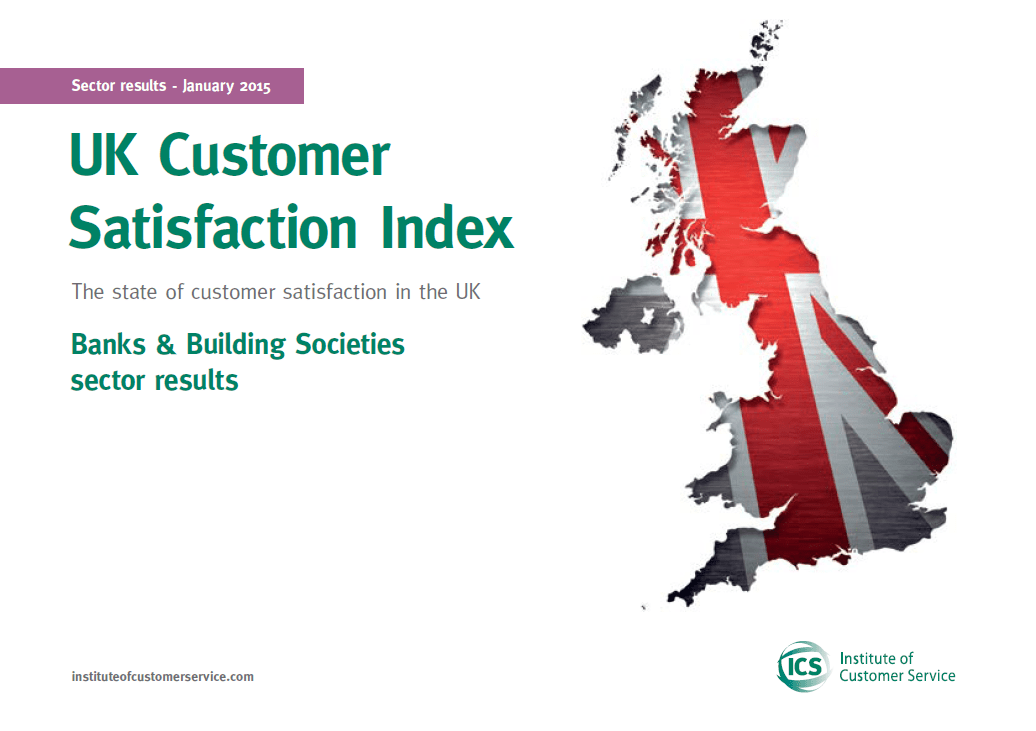 UKCSI Banks and Building Societies Sector Report – January 2015