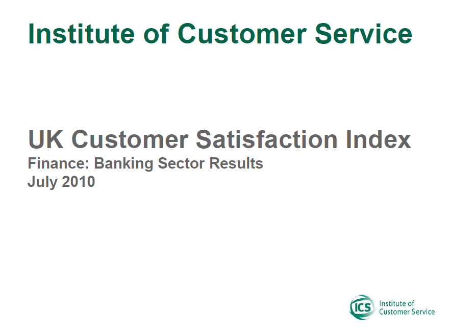 UKCSI Banks and Building Societies Sector Report – July 2010