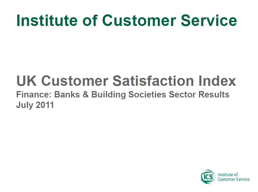 UKCSI Banks and Building Societies Sector Report – July 2011