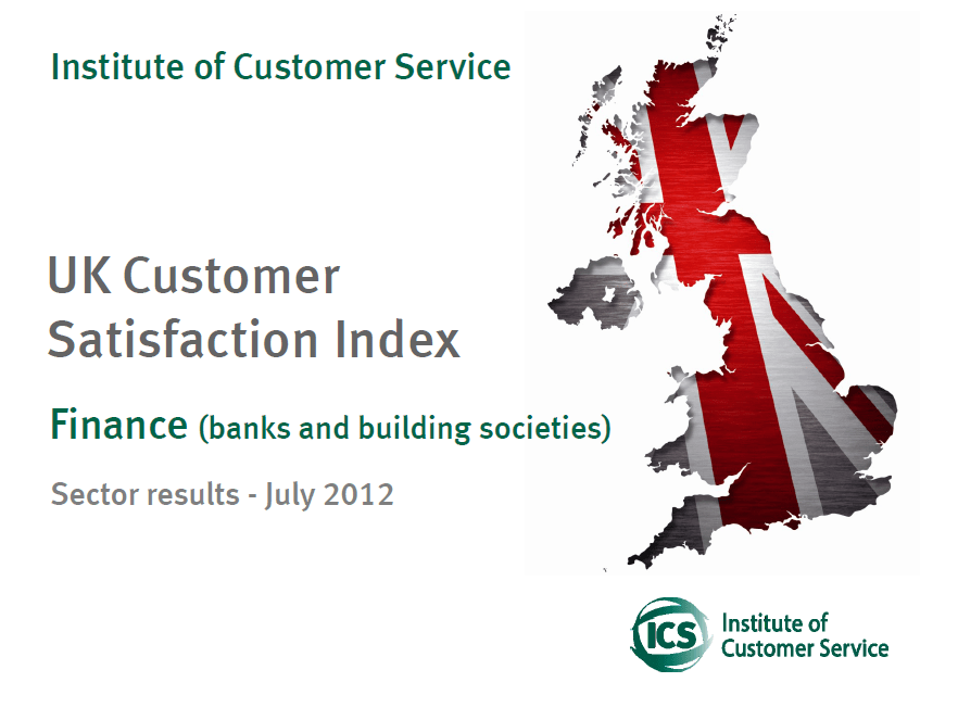 UKCSI Banks and Building Societies Sector Report – July 2012