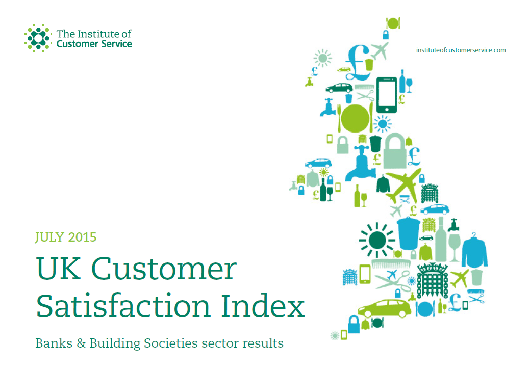 UKCSI Banks and Building Societies Sector Report – July 2015