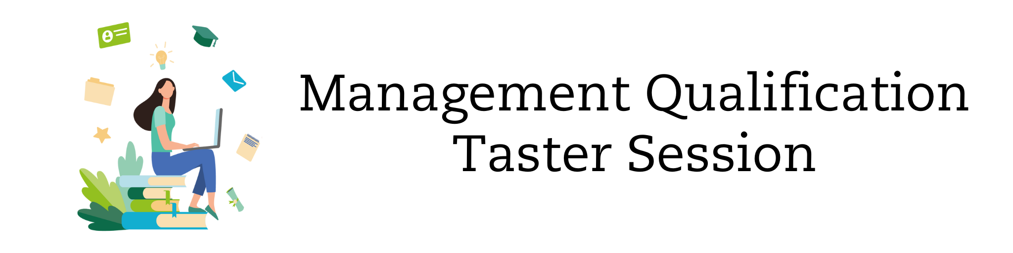 Management Qualification Taster Session