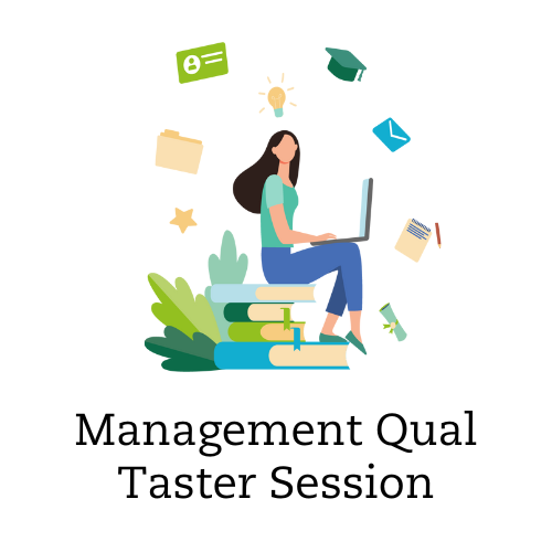 Management Qual Taster Session