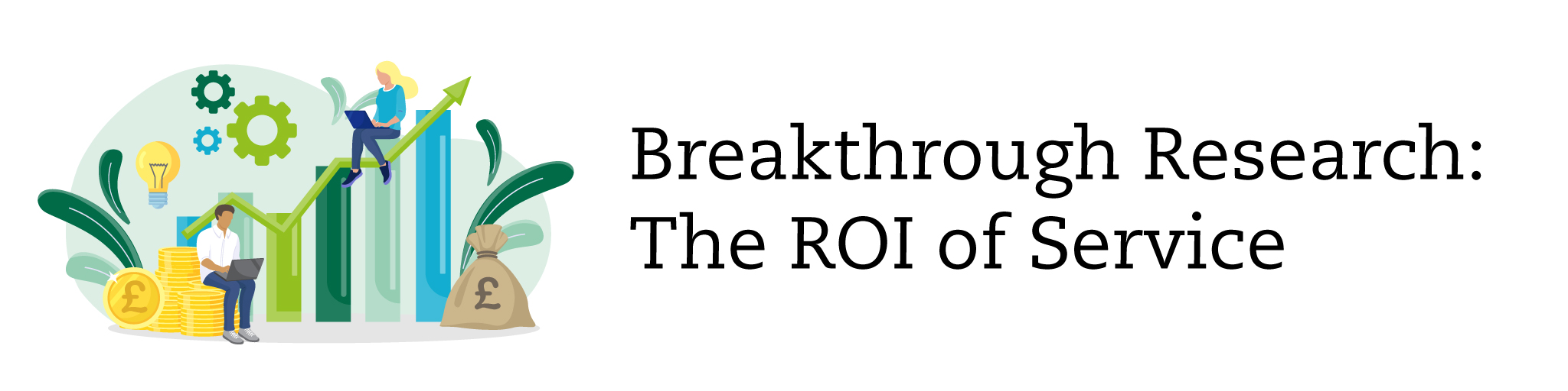 The ROI of Service Website Banner